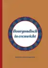 BOURGONDISCH IN EVENWICHT