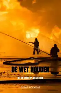 DE WET HOUDEN