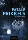 FATALE PRIKKELS