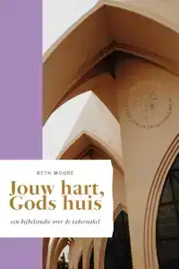 JOUW HART, GODS HUIS