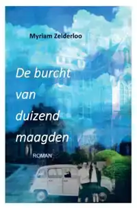 DE BURCHT VAN DUIZEND MAAGDEN