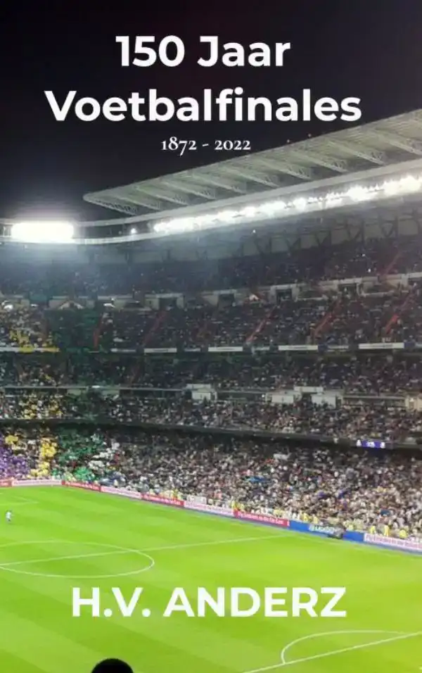 150 JAAR VOETBALFINALES