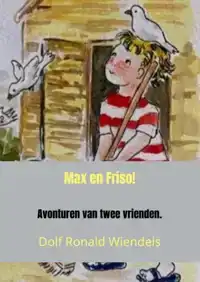 MAX EN FRISO!