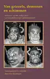 VAN GRIEZELS, DEMONEN EN SCHIMMEN