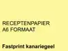 RECEPTPAPIER FASTPRINT A6 80GR