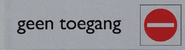 INFOBORD PICTOGRAM GEEN TOEGANG